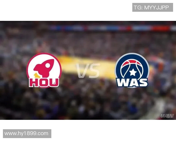 火箭队与奇才队精彩对决直播全程回顾与赛后分析